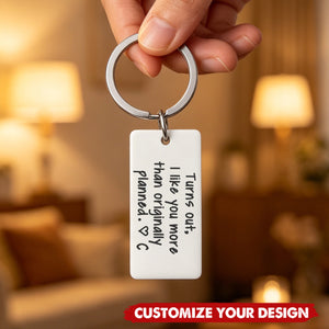 Personalized Initial Couple Keychain-Turns Out, I Like You More Than Originally Planned