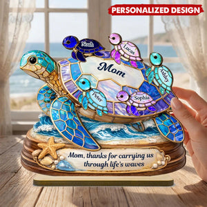Thanks for Carrying us Through Life's Waves - Personalized Mom Sea Turtle Wooden Plaque
