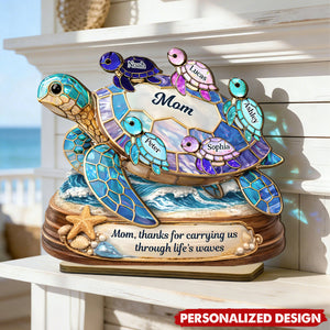 Thanks for Carrying us Through Life's Waves - Personalized Mom Sea Turtle Wooden Plaque