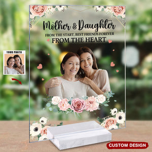 Love Between Mother And Daughter Is Forever - Personalized Acrylic Photo Plaque