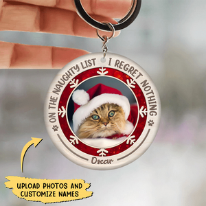 On The Naughty List I Regret Nothing - Personalized Custom Round Photo keychain