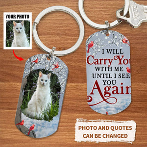 Custom Photo I'll Carry You - Memorial Gift - Personalized Aluminum Keychain