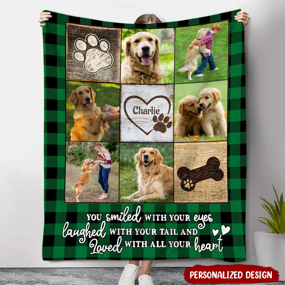 Personalized Memorial Custom Photo Puppy Pet Dog Loss Gift You Smiled With Your Eyes Blanket