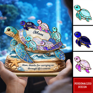 Thanks for Carrying us Through Life's Waves - Personalized Mom Sea Turtle Wooden Plaque