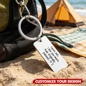 Personalized Initial Couple Keychain-Turns Out, I Like You More Than Originally Planned