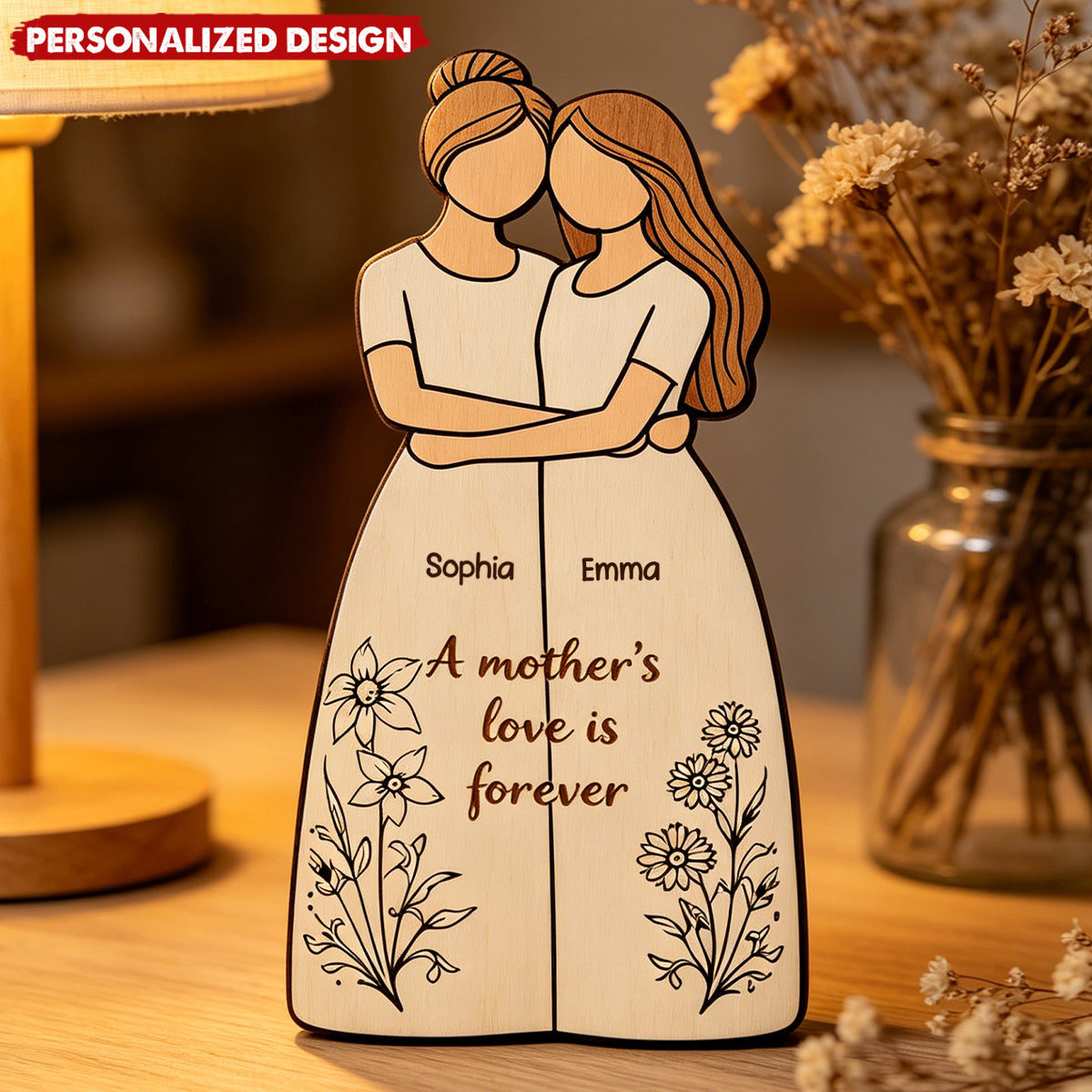 Personalized Mother Daughter Names Wooden plaque -  “A Mother’s Love Is Forever”