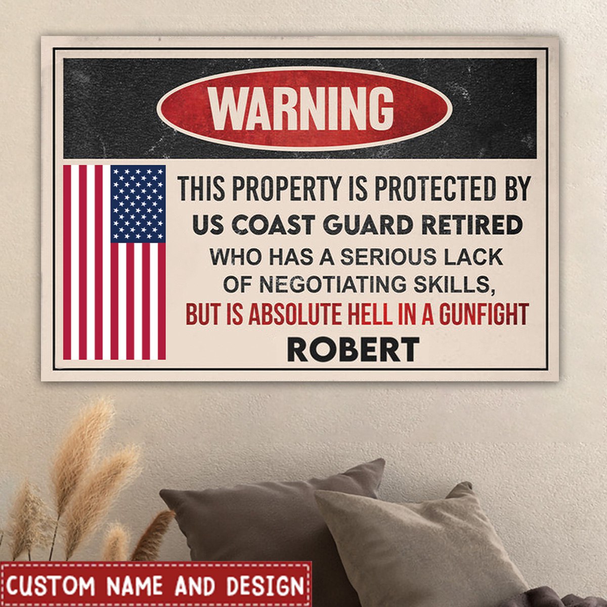 This property is protected by a Veteran - Gift for a Veteran - Personalised Custom Poster