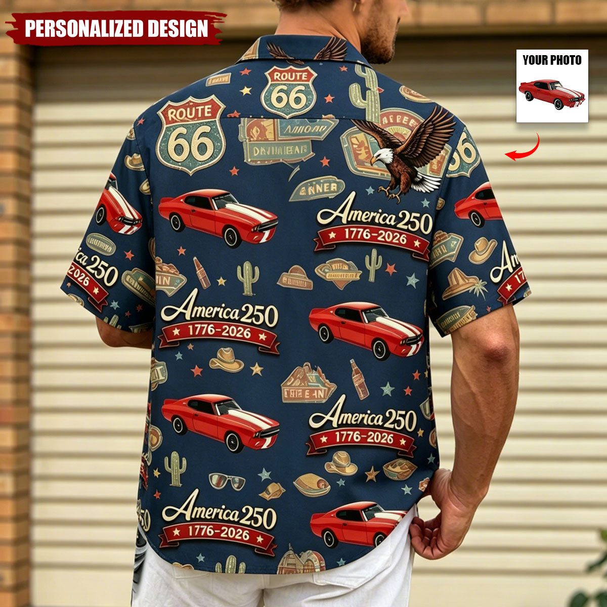 Personalized Car Photo 100 Years of Route 66 and America 250th Anniversary Hawaii Shirt