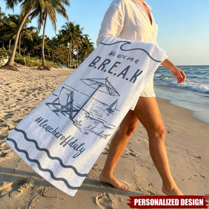 Personalized Teacher Summer Beach Towel With Funny Teacher Slogans - Custom Name