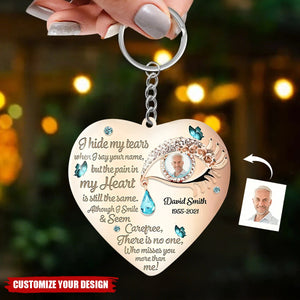 I Hide My Tears Personalized Keychain
