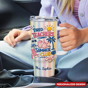 Personalized Teachers Summer Club 40oz Handle Tumbler - Custom Teacher Name