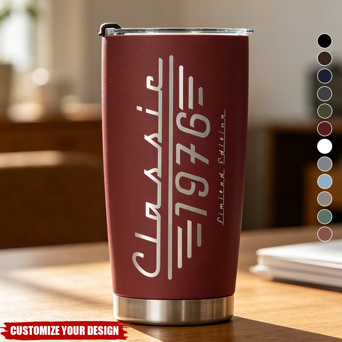 Custom Classic Limited Edition Birth Year Tumbler