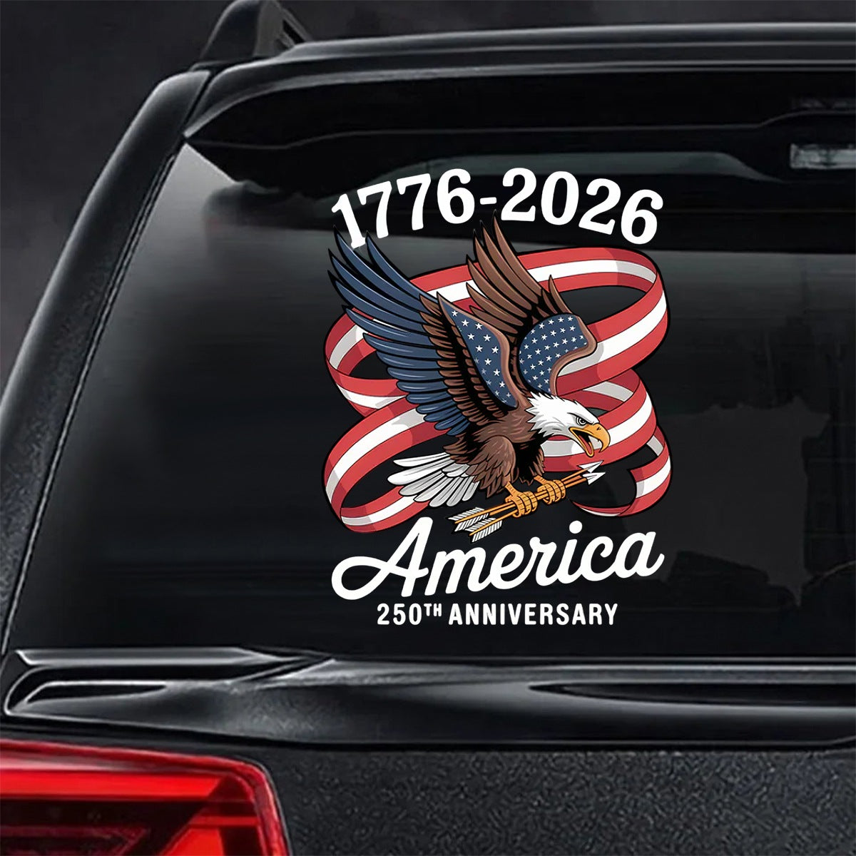 America 250Th Anniversary 1776-2026 Eagle Us Flag Car Window Decal Sticker