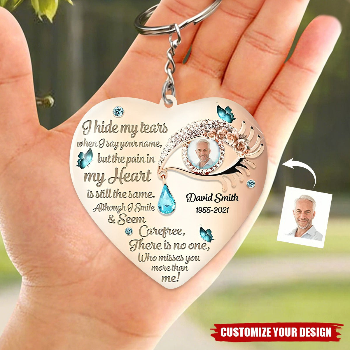 I Hide My Tears Personalized Keychain