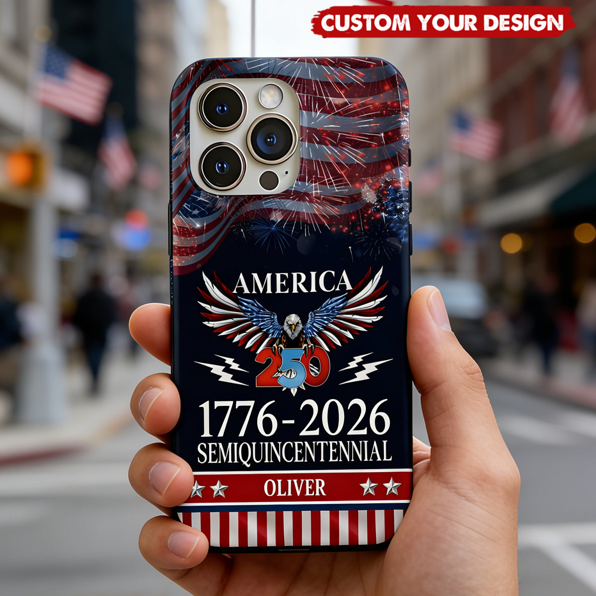 Custom Name 250th United States Semiquincentennial Phone Case