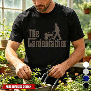 The Gardenfather Gardening T-Shirt - Funny Father’s Day Gift For Plant Dad Gardener
