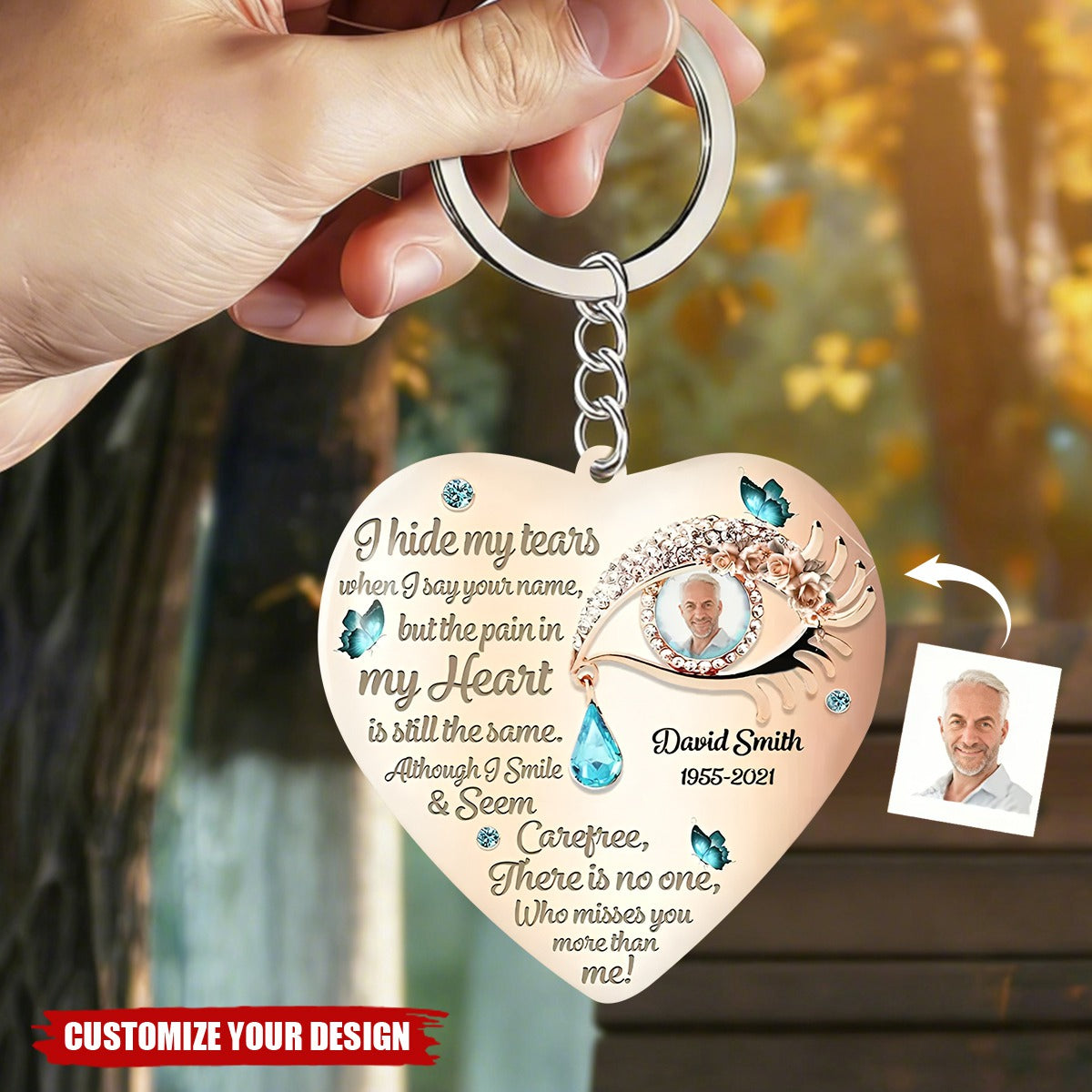 I Hide My Tears Personalized Keychain