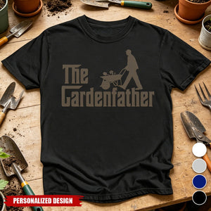 The Gardenfather Gardening T-Shirt - Funny Father’s Day Gift For Plant Dad Gardener