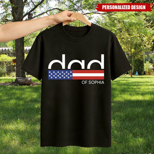 Custom Kid Name Dad Flag T-Shirt- Patriotic Father's Day Gift