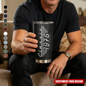 Custom Classic Limited Edition Birth Year Tumbler