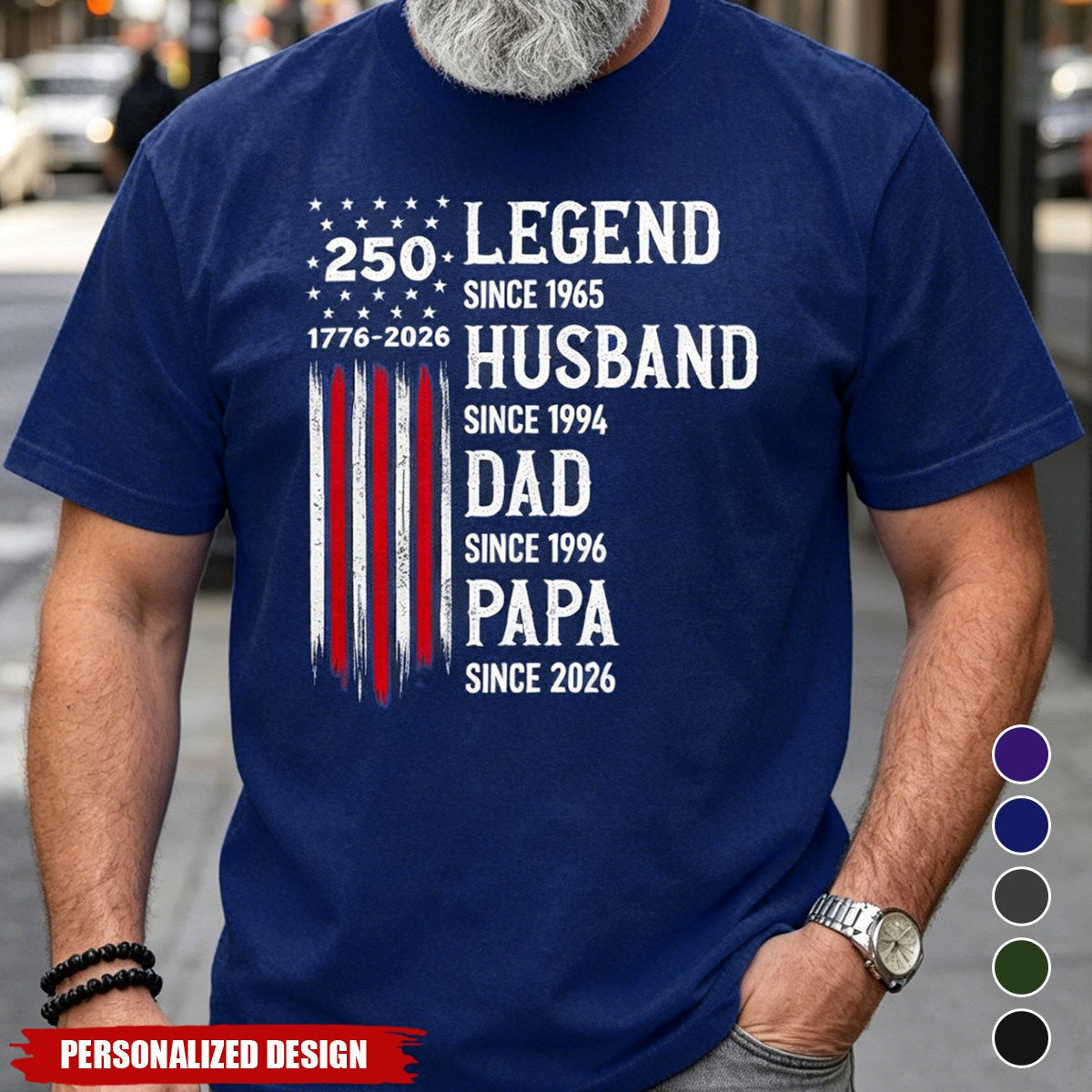 Personalized “Legend Husband Dad Papa Since” American Flag T-Shirt -Gift for Dad,Grandpa