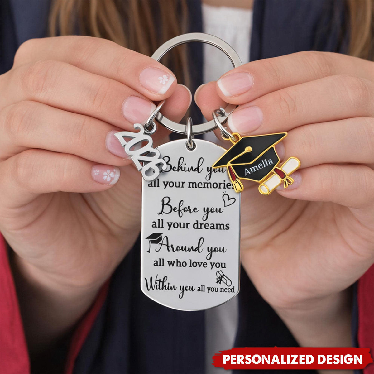 Memories Behind, Dreams Ahead, Love All Around - 2026 Personalized Graduation Keychain
