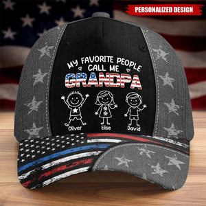 My Favorite People Call Me Grandpa Custom Name Hat - Father's Day Birthday Gifts For Dad, Grandpa