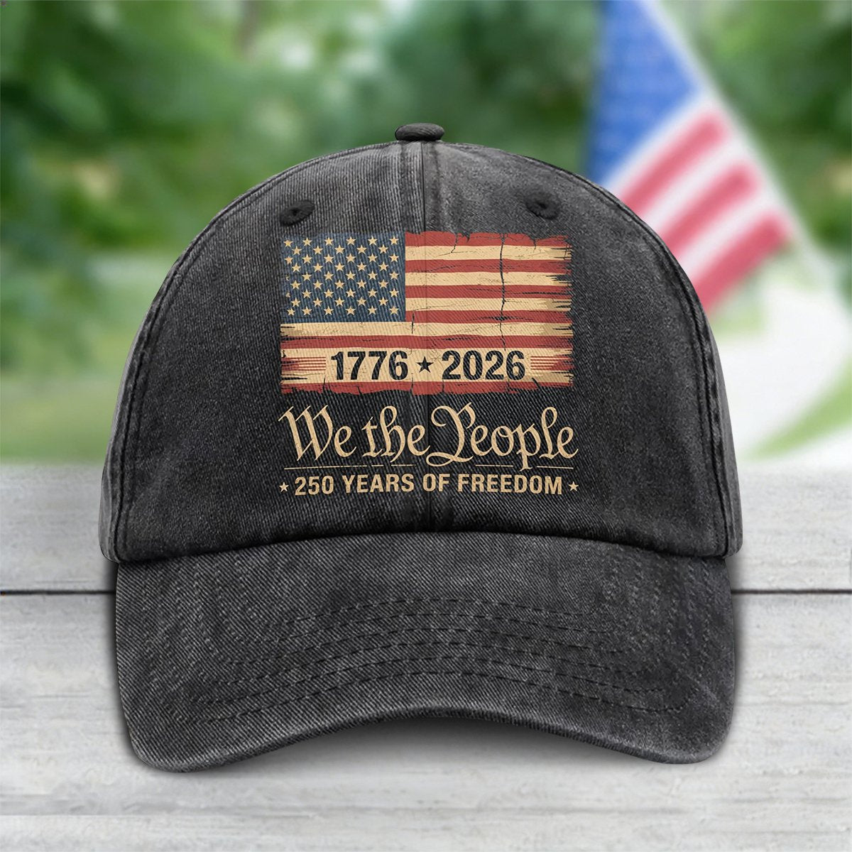 America 250th Birthday US Flag 250 Years We The People Baseball Cap
