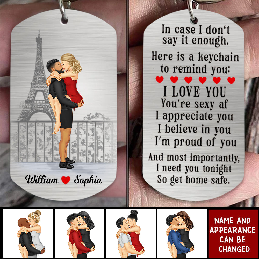 I Need You Tonight So Get Home Safe-Personalized Stainless Steel Keychain-Gift For Couples-V3