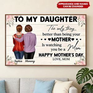 To My Daughter From Mom Personalized Mother's Day Poster