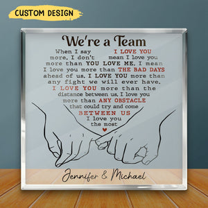 I Love You More Than You Love Me - Personalized Square Shaped Acrylic Plaque - Gift For Husband Wife, Anniversary