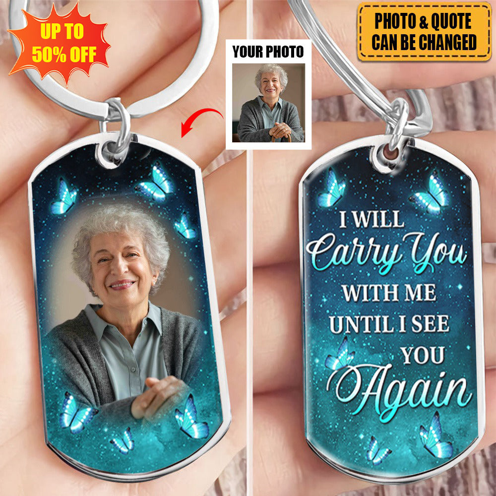Custom Photo You Hold My Heart Forever - Memorial Personalized Custom Keychain - Sympathy Gift For Family Members
