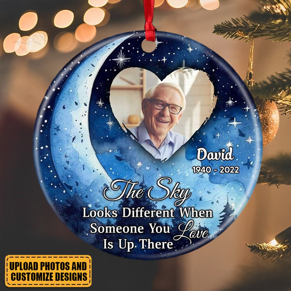Christmas Upload Photo Heart, The Sky Looks Different When Someone You Love Is Up There Personalized Ornament