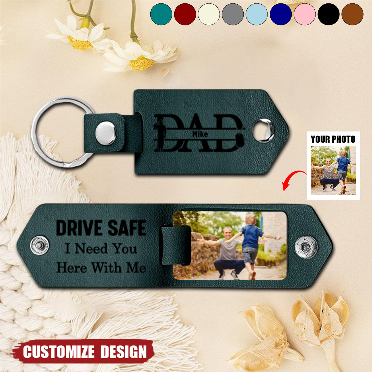 Dad Drive Safe With Kids Names - Personalized Leather Photo Keychain