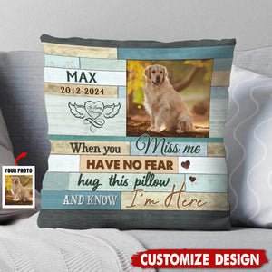 When You Miss Me - Personalized Photo Memorial  Pillow - Gift For Family, Siblings, Friends