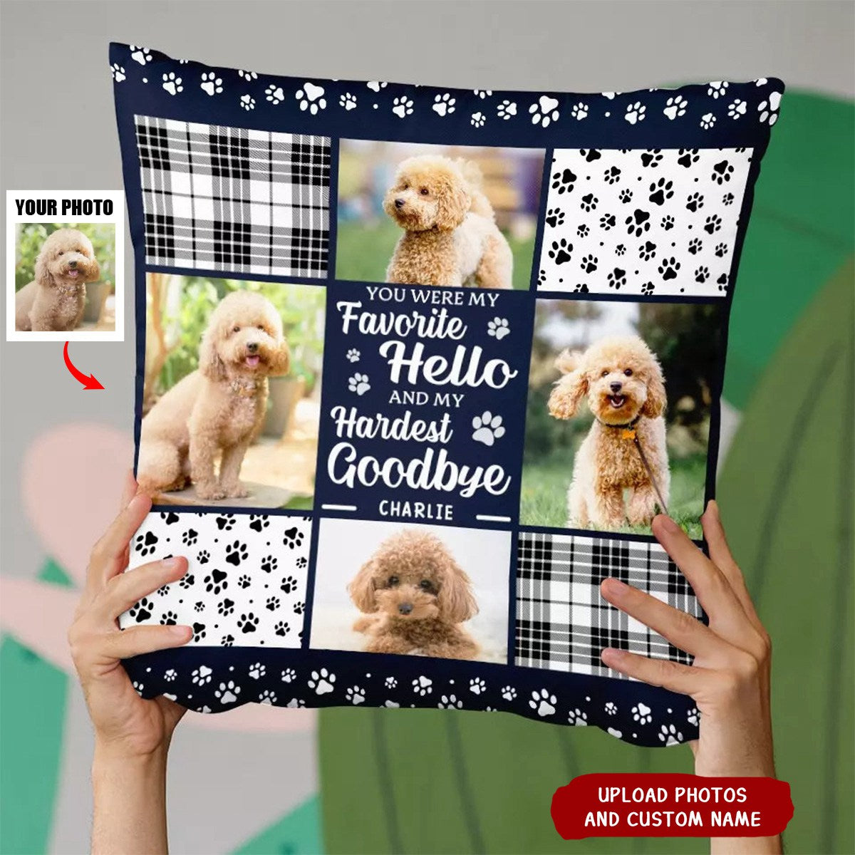 Custom Photo You Are Always My Favorite Hello - Memorial Personalized Custom Pillow