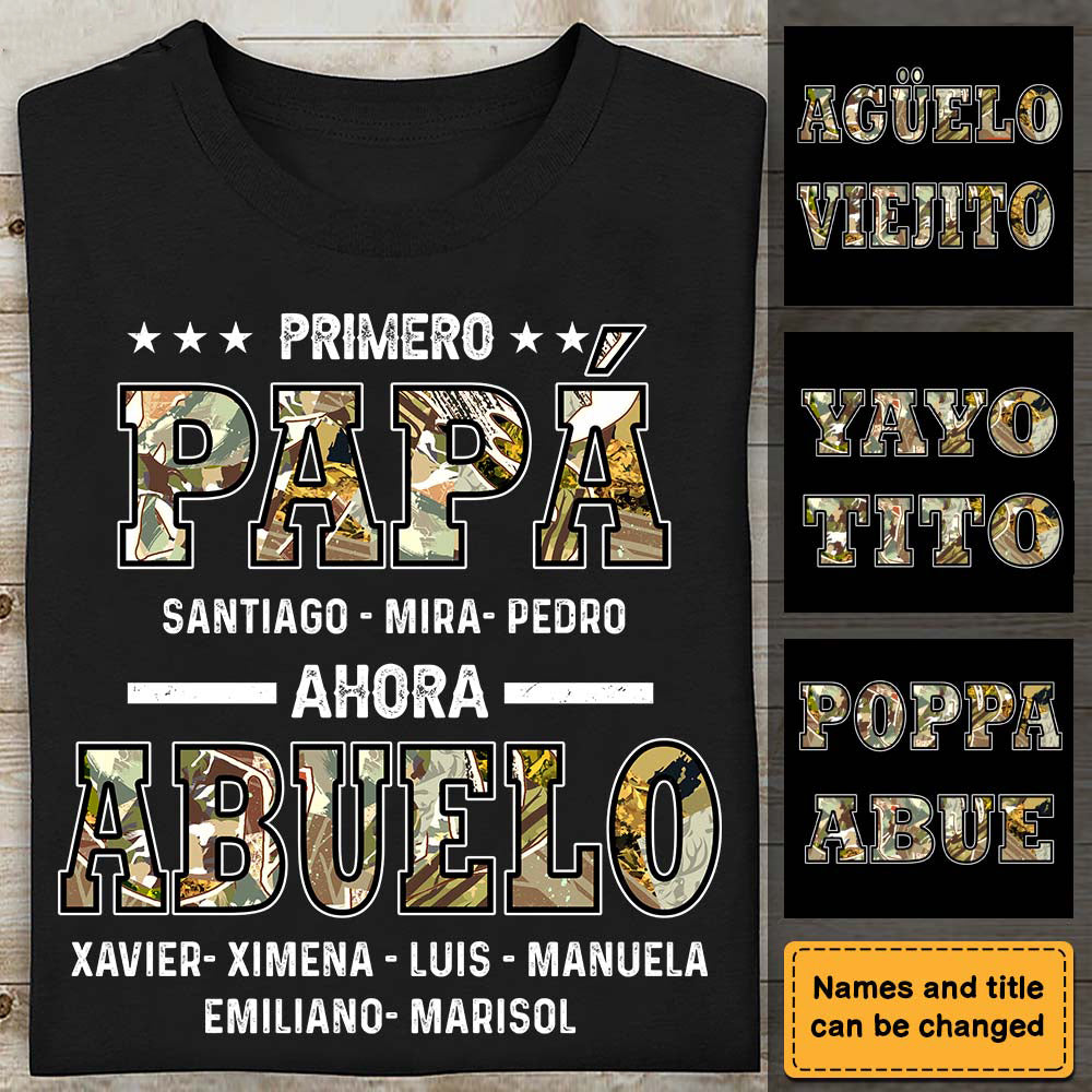 Personalized Primero Papá Ahora Abuelo Shirt