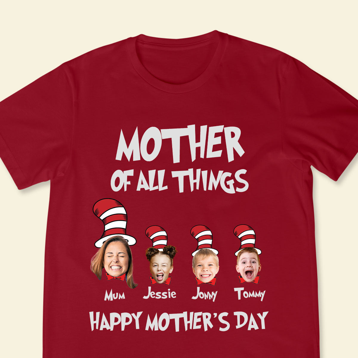Custom Picture T Shirts - Mother Of All Things - Best Personal Mother's Day Gifts
