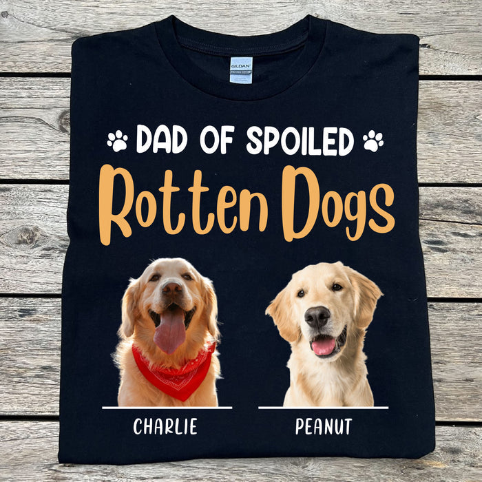 Dad Of Spoiled Dog Personalized T-shirt