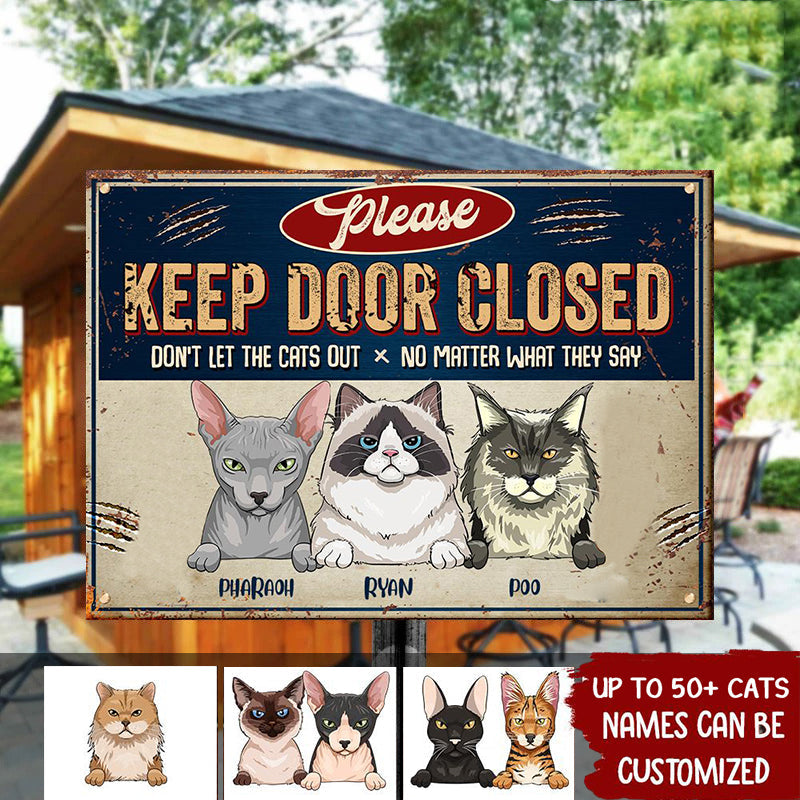 Please Keep Door Closed Trim - Funny Personalized Cat Metal Sign